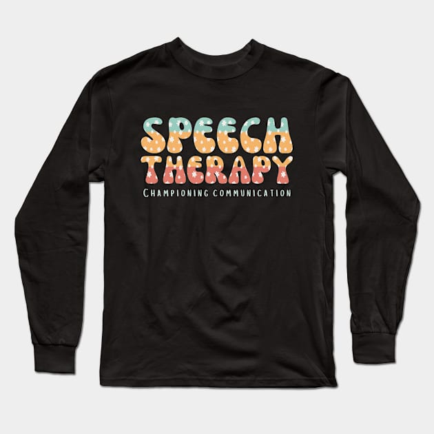 Special Education Neurodiversity OT AAC Language Pathologist Long Sleeve T-Shirt by Awesome Soft Tee